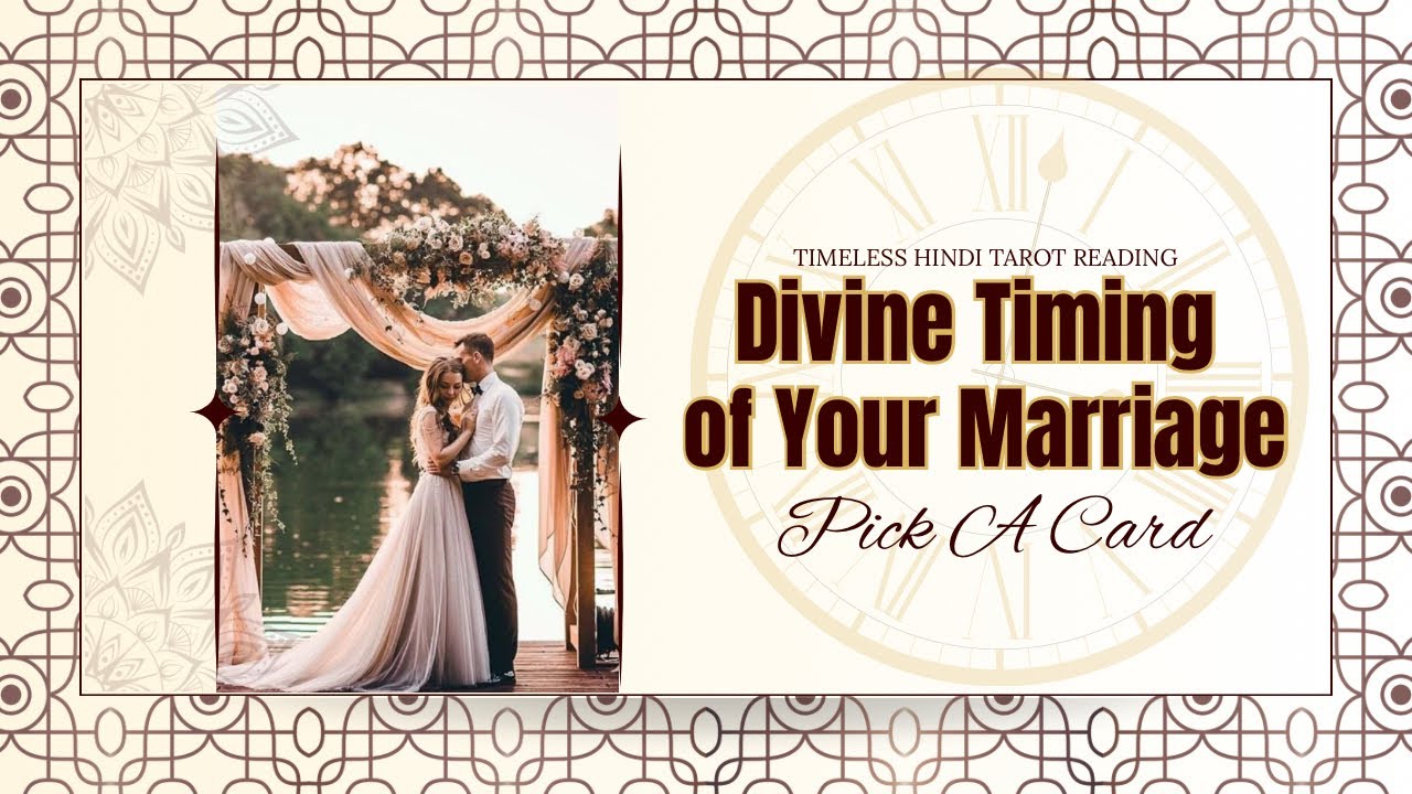 💍 Divine Timing of Your Marriage | Pick a Card Hindi Tarot Reading | शादी कब होगी?🔮Timeless
