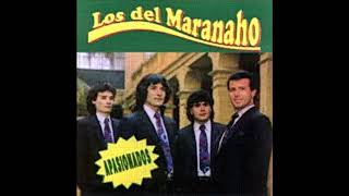 LOS DEL MARANAHO  - TANTOS DESEOS DE TI