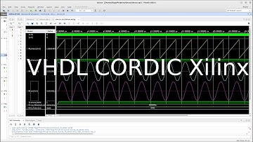FPGA 19 - AMD Xilinx VHDL CORDIC Sine/Cosine generator