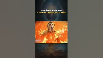 Kinh hoàng: Họa sĩ được Chúa Jesus dẫn đi xem cảnh tượng kinh hoàng dưới địa ngục