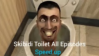 Skibidi Toilet All Episodes 1 - 67 Part 2 Speed Up
