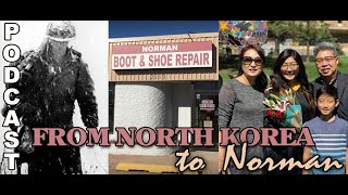 Oklahoma Gold! Ep 48: From North Korea to Norman