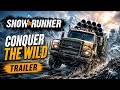Snowrunner Trailer
