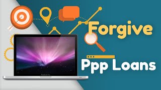 🆕How To Forgive Ppp Loans ( Paycheck Protection Program) Ppp Loan Forgiveness Explained  Video