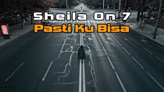 Sheila On 7  Pasti Ku Bisa  Dmusik Cover
