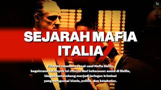 MAFIA ITALIA | KEKUASAAN, DARAH, DAN RAHASIA!