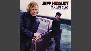 Video thumbnail of "Jeff Healey - All The Saints"