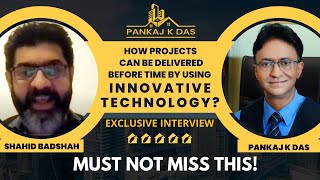 HOW TO REDUCE THE TIME SPENT IN PROJECT DELIVERY USING INNOVATIVE TECHNOLOGY? | PANKAJ K DAS