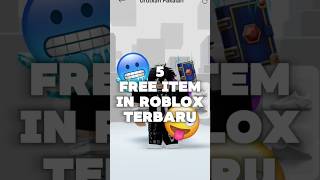 CARA DAPETIN 5 ITEM GRATIS DI ROBLOX TERBARU#itemgratisroblox #roblox