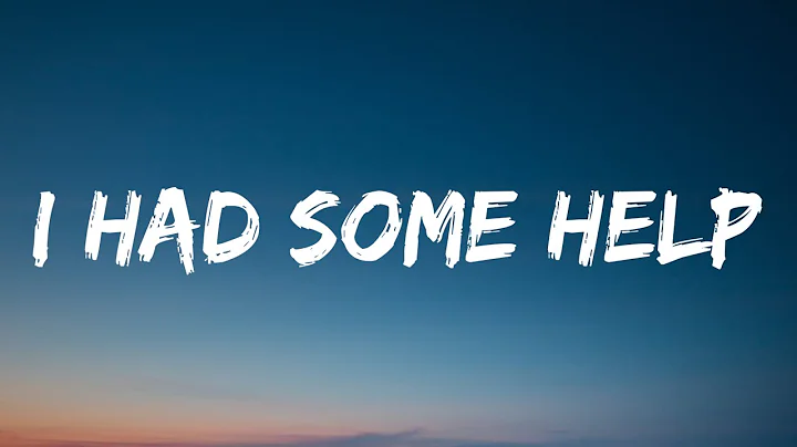 Morgan Wallen & Post Malone - I Had Some Help (Lyrics)