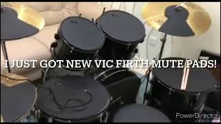 UPDATE: NEW VIC FIRTH MUTE PADS