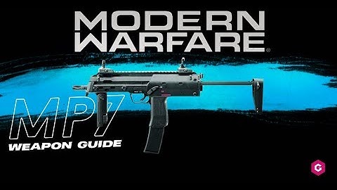 Modern Warfare: MP7 Setup and Best Attachments For Your Class In Call of Duty