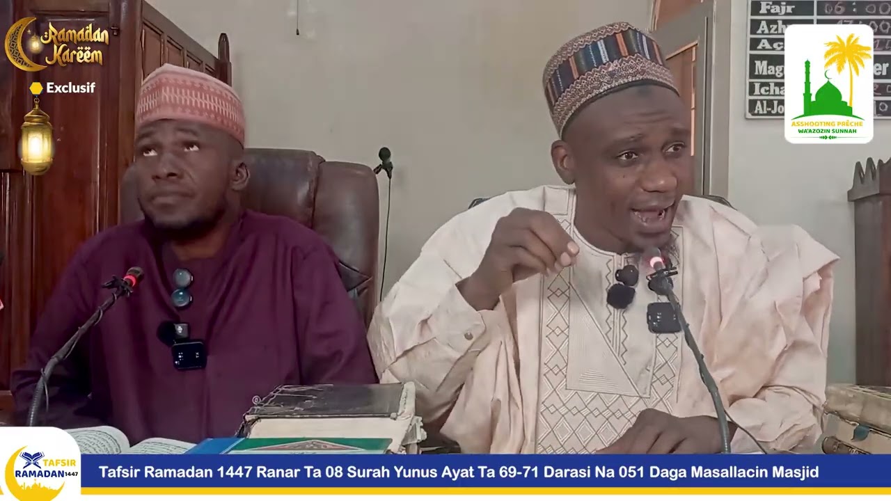 Tafsir Ramadan 1447 H Sourate Yunus Darasi Na 51 Tare Da Sheikh Abdoul-Malik Hamissou