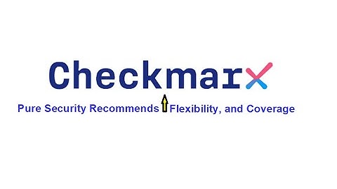 Pure Security Recommends Checkmarx Due to Speed, Flexibility, and Coverage