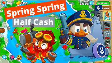 Spring Spring Half Cash Guide - BTD6