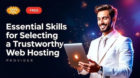 Unlocking the Secrets to Choosing a Reliable Web Host Provider