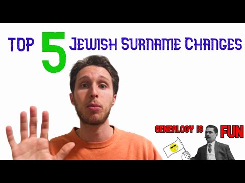 5 Types Of Surname Changes In Jewish Genealogy | Genealogy Is Fun