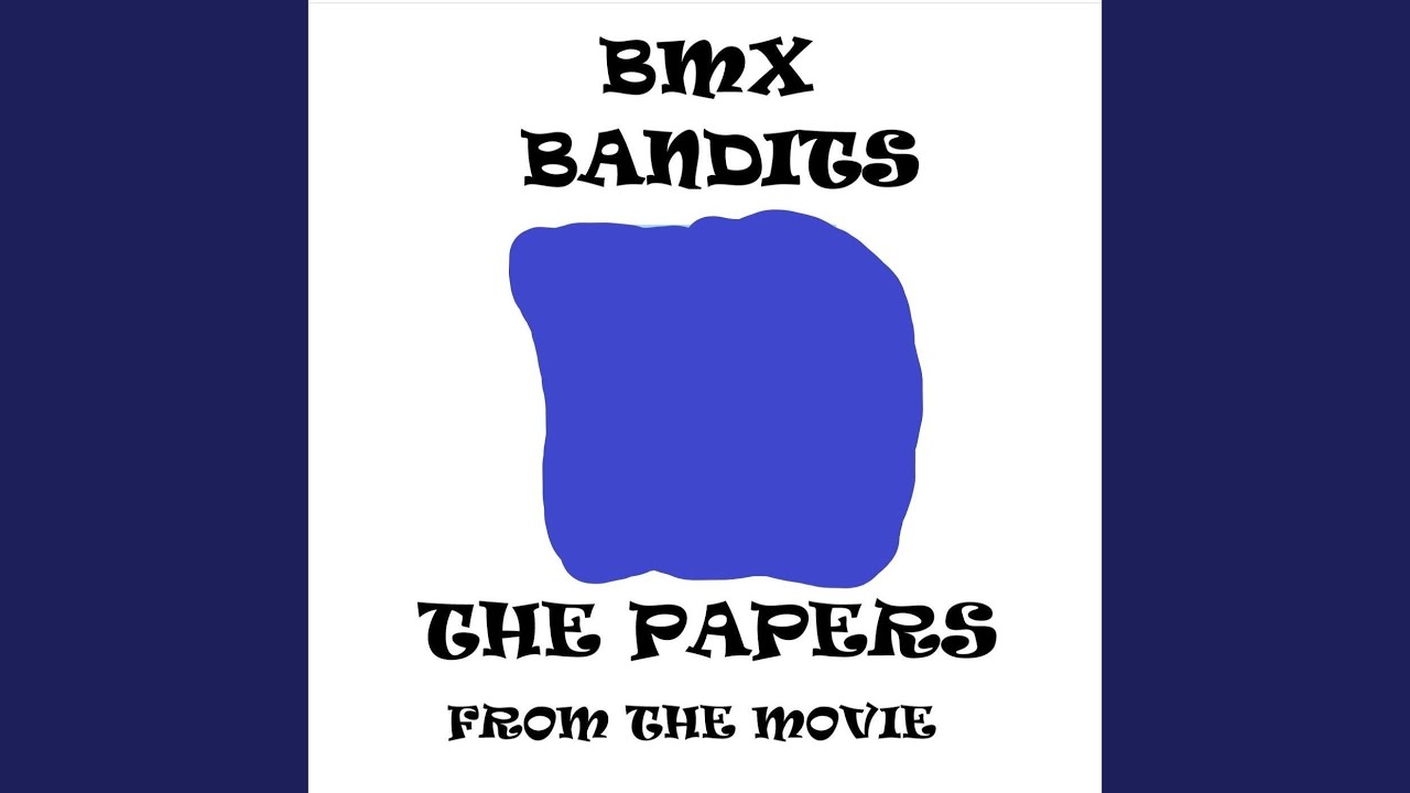 BMX Bandits (From the Movie) YouTube