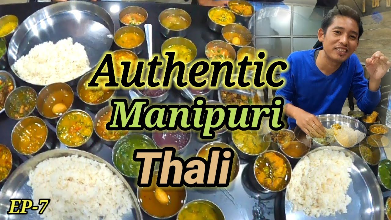 Luxmi Kitchen Imphal Authentic Manipuri Thali YouTube