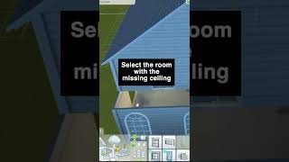 Fix Missing Ceilings in Sims 4 #sims4 #sims4tips #sims4tricks #sims4housebuild #sims4house #sims