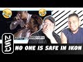 GUYS REACT TO 'NO ONE IS SAFE IN iKON'