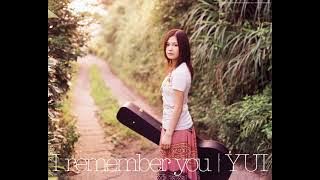 YUI - I Remember You
