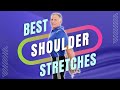 Shoulder Stretches & Exercises
