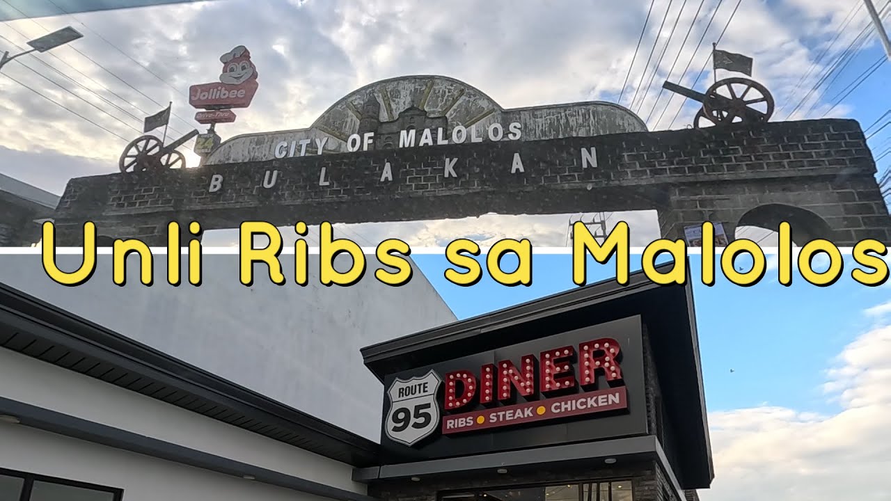 Route95 Diner Malolos Bulacan P799! Unli Steak Ribs Chicken 