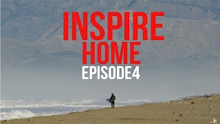 Parker Coffin "Inspire" Episode 4: Home Parker Coffin "Inspire" Episode 4: Home