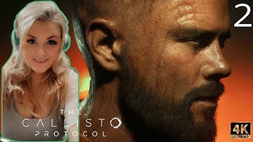 The Inmates are Revolting // The Callisto Protocol BLIND // 4K //Part 2