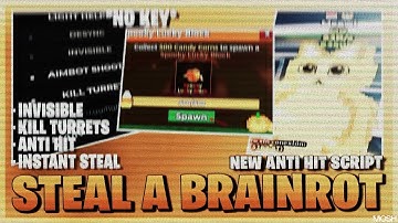 Steal A Brainrot Script *NO KEY* - Desync, Invisible, Instant Steal, Steal In 1 Second & More!