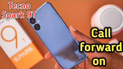 Call Forward Stop In Tecno Spark 9T, How To Stop Call Forward In Tecno Spark 9T,