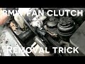BMW Fan Clutch Removal Easiest Trick!