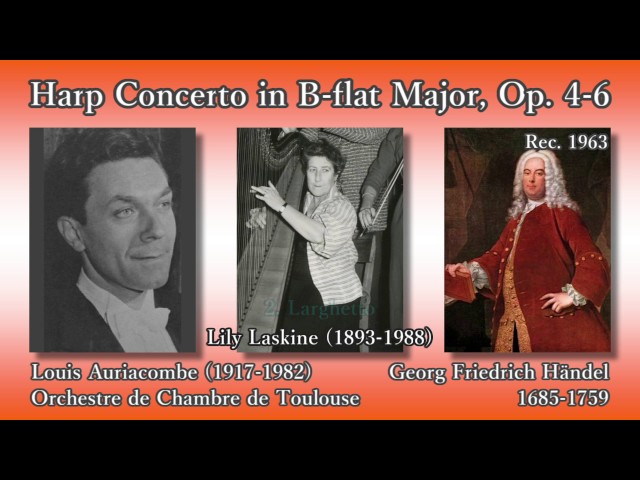 Händel: Harp Concerto, Laskine & Auriacombe (1963) ヘンデル ハープ