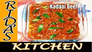 Kadaai beef recipe/beef gravy/how to prepare beef gravy by Rida's Kitchen