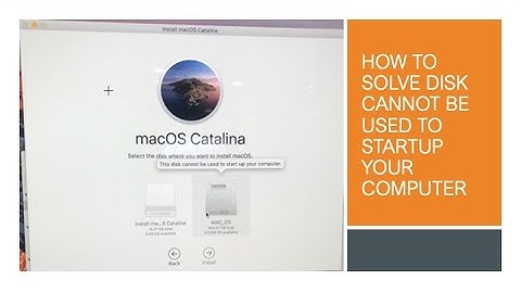 How to solve the disk cannot be used to startup your computer