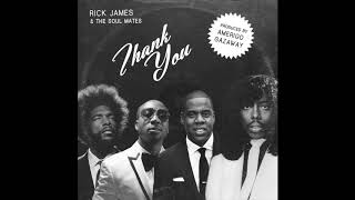 Rick James & The Soul Mates - Thank You feat. Jay-Z & the Roots (Prod. Amerigo Gazaway)