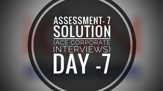 Assessment 7 (ace corporate interviews) solutions | 10/10 | soft skill | TCS ion| career edge 🙂☺️😊 screenshot 5