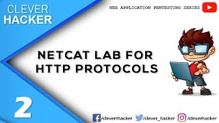 Netcat Lab for HTTP Protocols