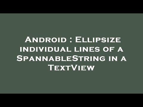 Android : Ellipsize