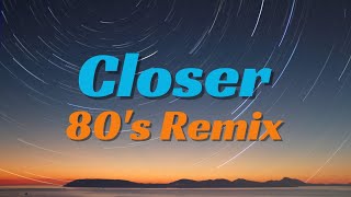 Closer - Halsey | Closer 80's Remix Resimi