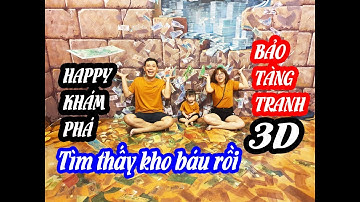 ☆LẦN ĐẦU TIÊN HAI LÚA HAPPY KHÁM PHÁ BẢO TÀNG TRANH 3D |MẸ ƠI MÌNH ĐI ĐÂU THẾ ?GTOPHAPPYTV