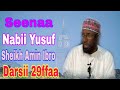 Seenaa Nabi Yusuf Sheikh Amin Ibroo Darsii 29ffaa