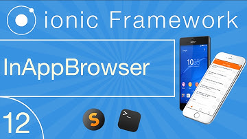 Ionic Cross Platform Development Tutorial 12: InAppBrowser