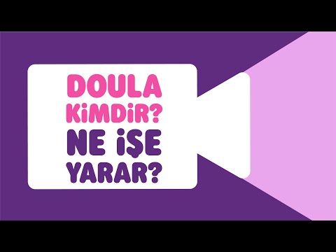 Video: Doula'ya Veya Doula'ya Değil: Doğumunuz İçin Bir Doula mı Kiralıyorsunuz?