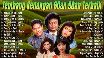 Tembang Kenangan 80an 90an Terbaik | Kumpulan lagu lawas 80an 90an Terpopuler