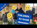 Children  an israeli obsession no happy ending here