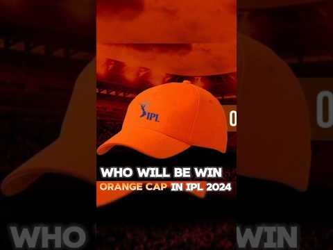 who will win orange cap in ipl 2024 #ipl2024 #rcb #viratkohli #trending #viral #orangecap #shorts