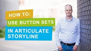 Celebrity How to use Button Sets in Articulate Storyline 360 Wealth