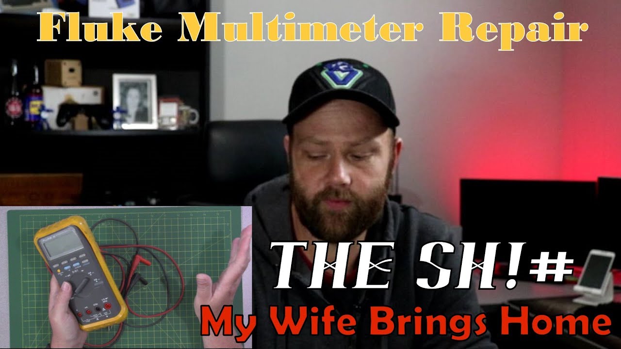 The Sh My Wife Brings Home Fluke Multimeter Repair 2 YouTube The Sh My Wife Brings Home Fluke Multimeter Repair 2 Youtube
